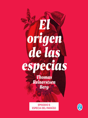 cover image of Especia del paraíso--El origen de las especias, Episodio 6 (Completo)